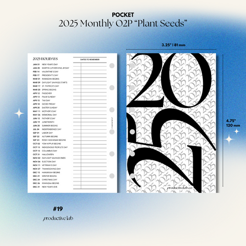 #19 2025 Monthly O2P “Plant Seeds”