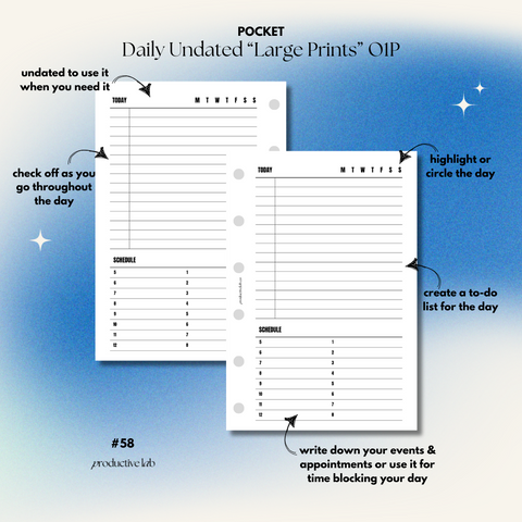 #58 Daily Undated "Large Prints" O1P