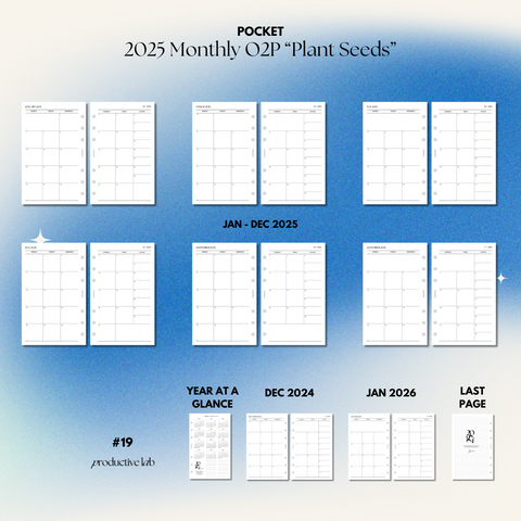 #19 2025 Monthly O2P “Plant Seeds”