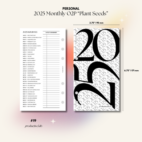 #19 2025 Monthly O2P “Plant Seeds”