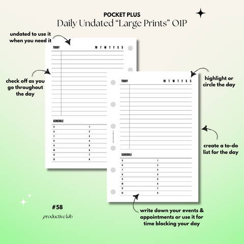 #58 Daily Undated "Large Prints" O1P