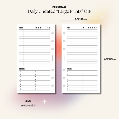 #58 Daily Undated "Large Prints" O1P