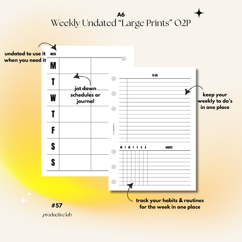 #57 Weekly Undated "Large Prints" O2P