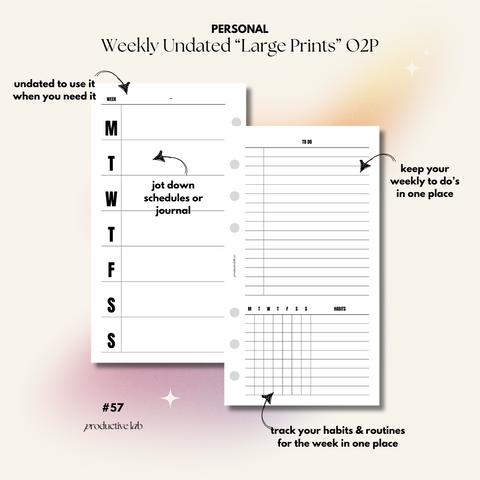 #57 Weekly Undated "Large Prints" O2P