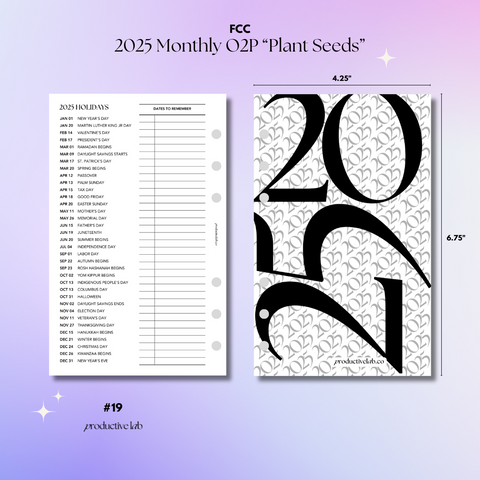 #19 2025 Monthly O2P “Plant Seeds”