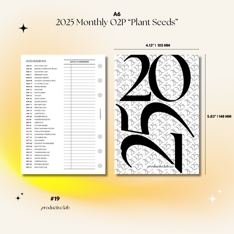 #19 2025 Monthly O2P βPlant Seedsβ