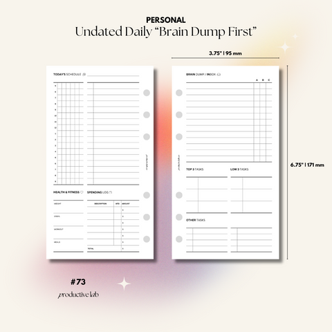 #73 Daily Undated "Brain Dump First" O2P