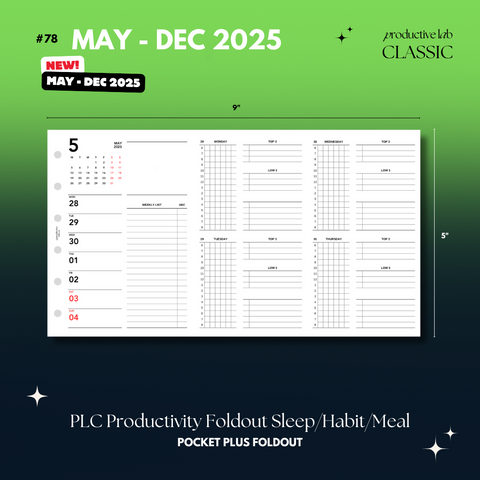#78 PLC Productivity Weekly & Daily Foldout "Sleep/Habits/Meals" May - Dec 2025